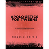 Apologetics for Tweens: 5th Grade
