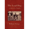 The Lead Dog: A Story of a Family