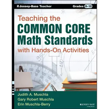 Teaching the Common Core Math Standards with Hands-On Activities, Grades 9-12