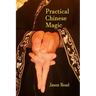 Practical Chinese Magic