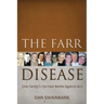 The Farr Disease