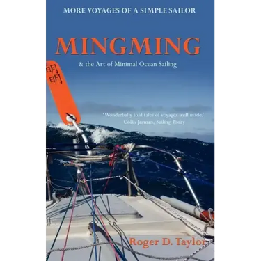 Mingming & the Art of Minimal Ocean Sailing