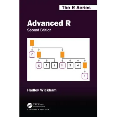 Advanced R, Second Edition