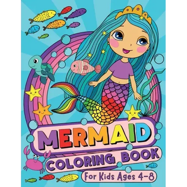 Mermaid Coloring Book for Kids Ages 4-8