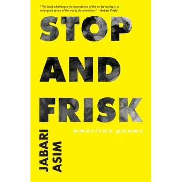 Stop and Frisk: American Poems