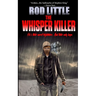 The Whisper Killer