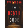 The Death Code (A Remi Laurent FBI Suspense Thriller-Book 1)