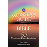 A Worrier's Guide to the Bible: 50 Verses to Ease Anxieties