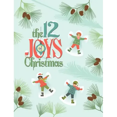 The 12 Joys of Christmas