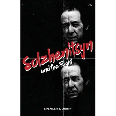 Solzhenitsyn and the Right