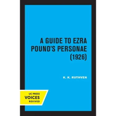 A Guide to Ezra Pound's Personae (1926)