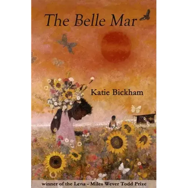 The Belle Mar: Poems