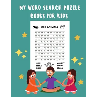 My Word Search Puzzle Books For Kids: 60 Large Print Word Search Puzzles, Wordsearch Kids Activity Workbooks, Ages 6 7 8 9 -12