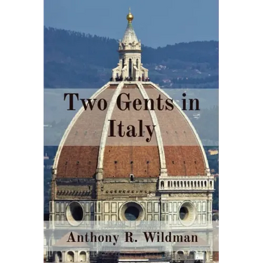 Two Gents in Italy