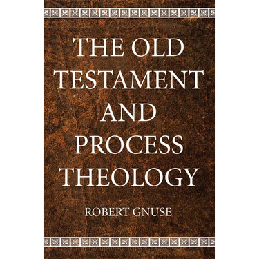 The Old Testament and Process Theology