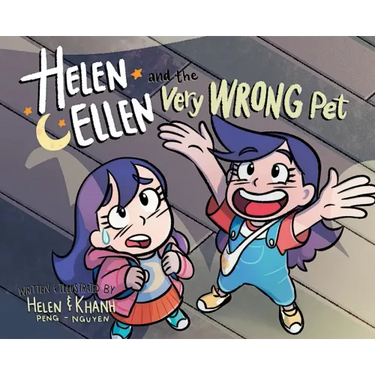 Helen & Ellen And The Very Wrong Pet