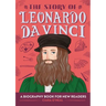 The Story of Leonardo Da Vinci: An Inspiring Biography for Young Readers