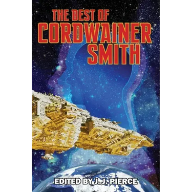 The Best of Cordwainer Smith