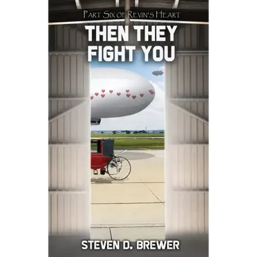 Then They Fight You
