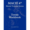 MACH 4(R) Mental Training System Tennis Workbook