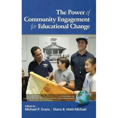 The Power of Community Engagement for Educational Change