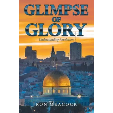 Glimpse of Glory: Understanding Revelation