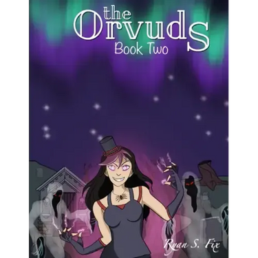 The Orvuds: Book Two