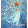 The Whale and the Star