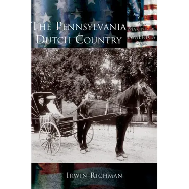 The Pennsylvania Dutch Country