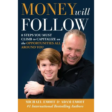 The Money Will Follow