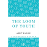 The Loom of Youth