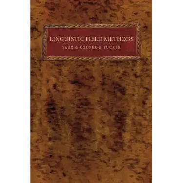 Linguistic Field Methods