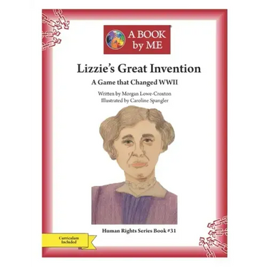 Lizzie's Great Invention: A Game that Changed WWII
