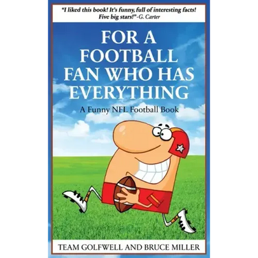 For a Football Fan Who Has Everything: A Funny NFL Football Book