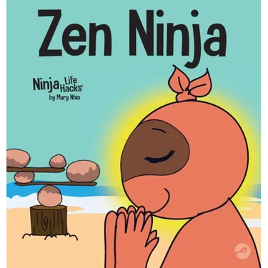 Zen Ninja: A Children's Book About Mindful Star Breathing