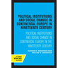 Political Institutions and Social Change in Continental Europe in the Nineteenth Century
