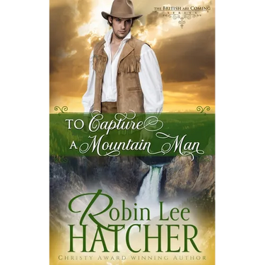 To Capture a Mountain Man