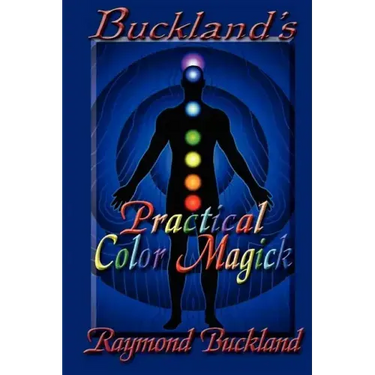Buckland's Practical Color Magick