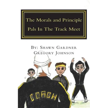 The Morals and Principle Pals In The Track Meet: Reader