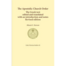 The Apostolic Church Order: The Greek text edited and translated with an introduction and notes