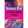 Business Risk and Simulation Modelling in Practice: Using Excel, VBA and @Risk