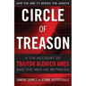 Circle of Treason: A CIA Account of Traitor Aldrich Ames and the Men He Betrayed