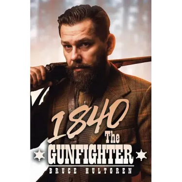 1840 the Gunfighter