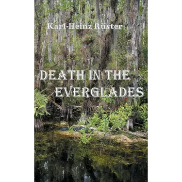 Death in the Everglades