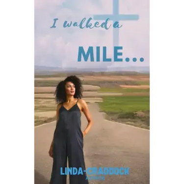 I walked a MILE...