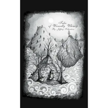 Tales of Wizardly Whimsy