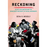 Reckoning: Black Lives Matter and the Democratic Necessity of Social Movements