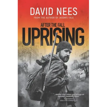 Uprising: Book 2 in the After the Fall Series
