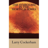 The Symbolism in the Mortalis Series