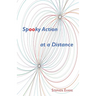 Spooky Action at a Distance: A Comedy in Three Acts